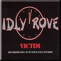 Idly Rove : Victim